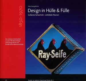 Design in Hülle & Fülle / 1850 -1970