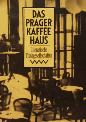 Das Prager Kaffee Haus